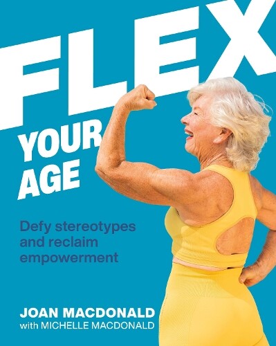 Thumbnail - Joan Macdonald Flex Your Age (gebundene Ausgabe)