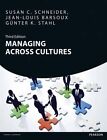 Managing Across Cultures by Jean-Louis Barsoux, Susan Schneider, Gunter K. Stahl (Paperback, 2014)