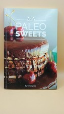 Paleohacks Paleo Sweets Cookbook by Kelsey Ale Paperback 124 pgs