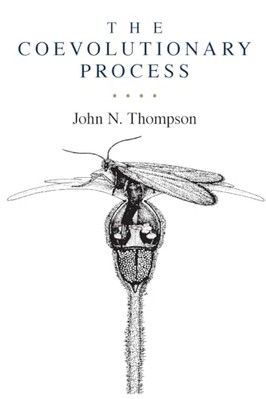 The Coevolutionary Process von John N. Thompson (Taschenbuch, 1994)