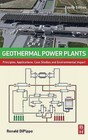 Geothermal Power Plants: Principles, Applications, Case Studies and Environmental Impact by Ronald DiPippo (Hardback, 2015)