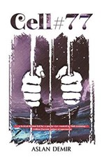 Cell 77, Demir, Aslan