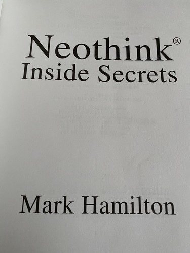 Neothink By Mark Hamilton Volumes One Two & Three Secrets Of Success & Happiness - Picture 4 of 8