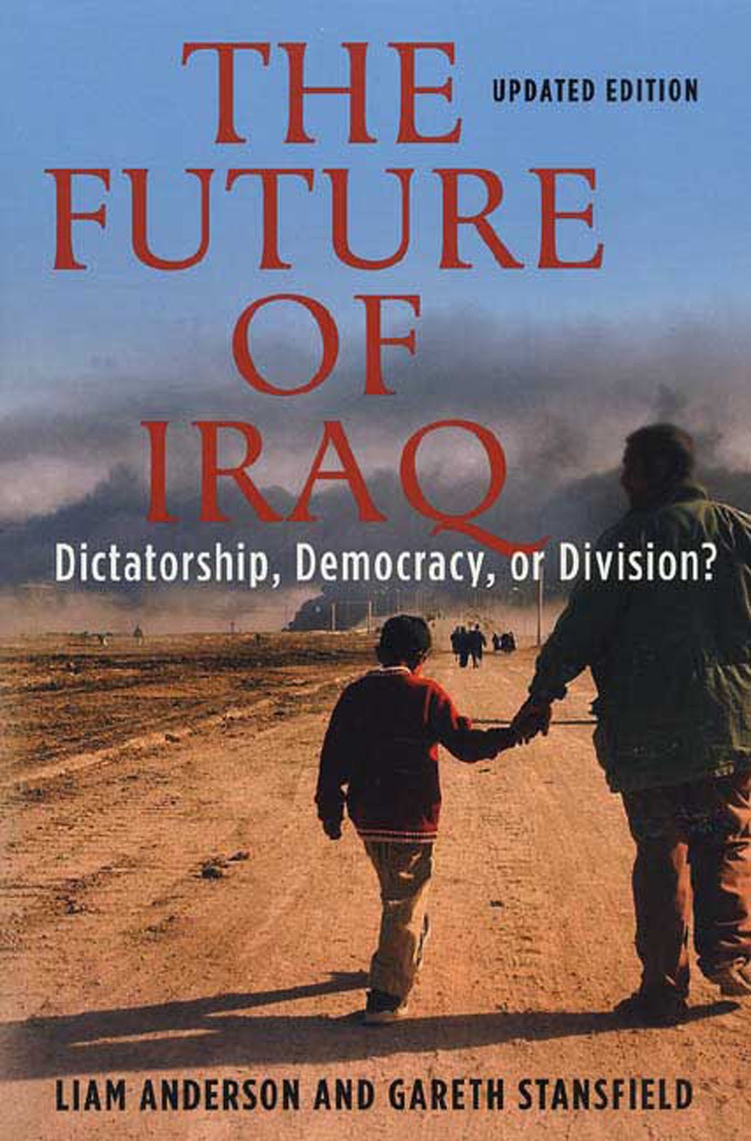 Thumbnail - Liam Anderson The Future Of Iraq (taschenbuch)