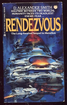 RENDEZVOUS By D. Alexander Smith - Ace Sci Fi 1988