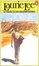 As I Walked Out One Midsummer Morning by Lee, Laurie