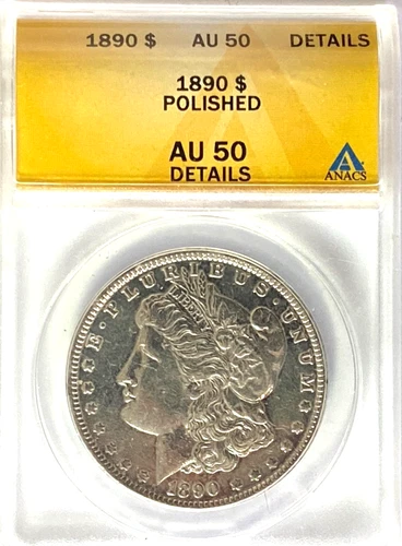 1890 $1 Morgan Silver Dollar ANACS AU50 Details Polished Philadelphia