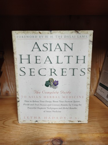 ASIAN HEALTH SECRETS by Letha Hadady - Complete Guide to Asian Herbal Medicine