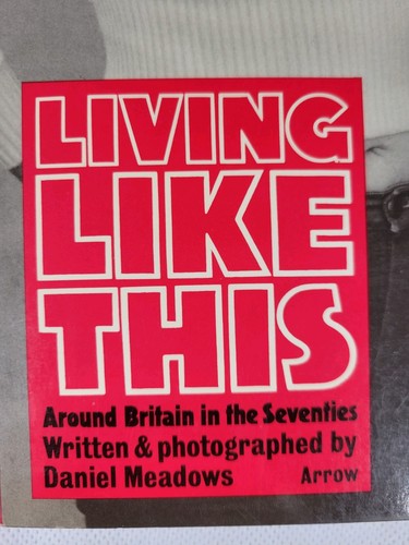 Photographs Book Vtg 70s Living Like This Around Britain in the Seventies Rare - Picture 21 of 22