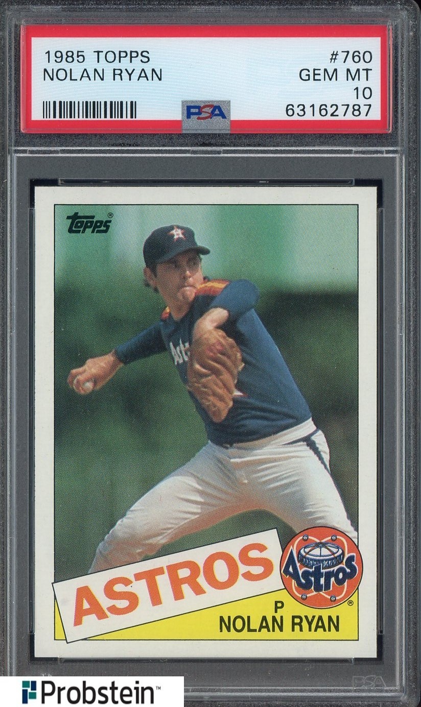 1985 Topps #760 Nolan Ryan Houston Astros HOF PSA 10 GEM MINT