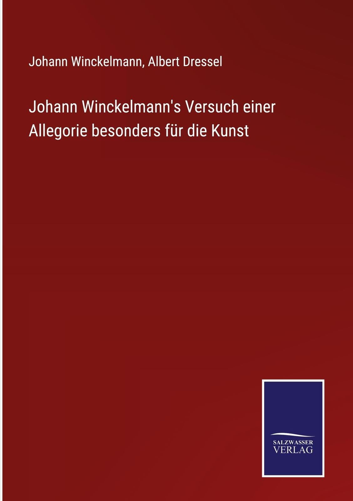 Thumbnail - Johann Winckelmann's Versuch Einer Allegorie Besonders Für Die Kunst