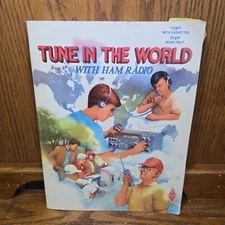 Tune In The World With Ham Radio - Eighth Edition 1989 - ARRL