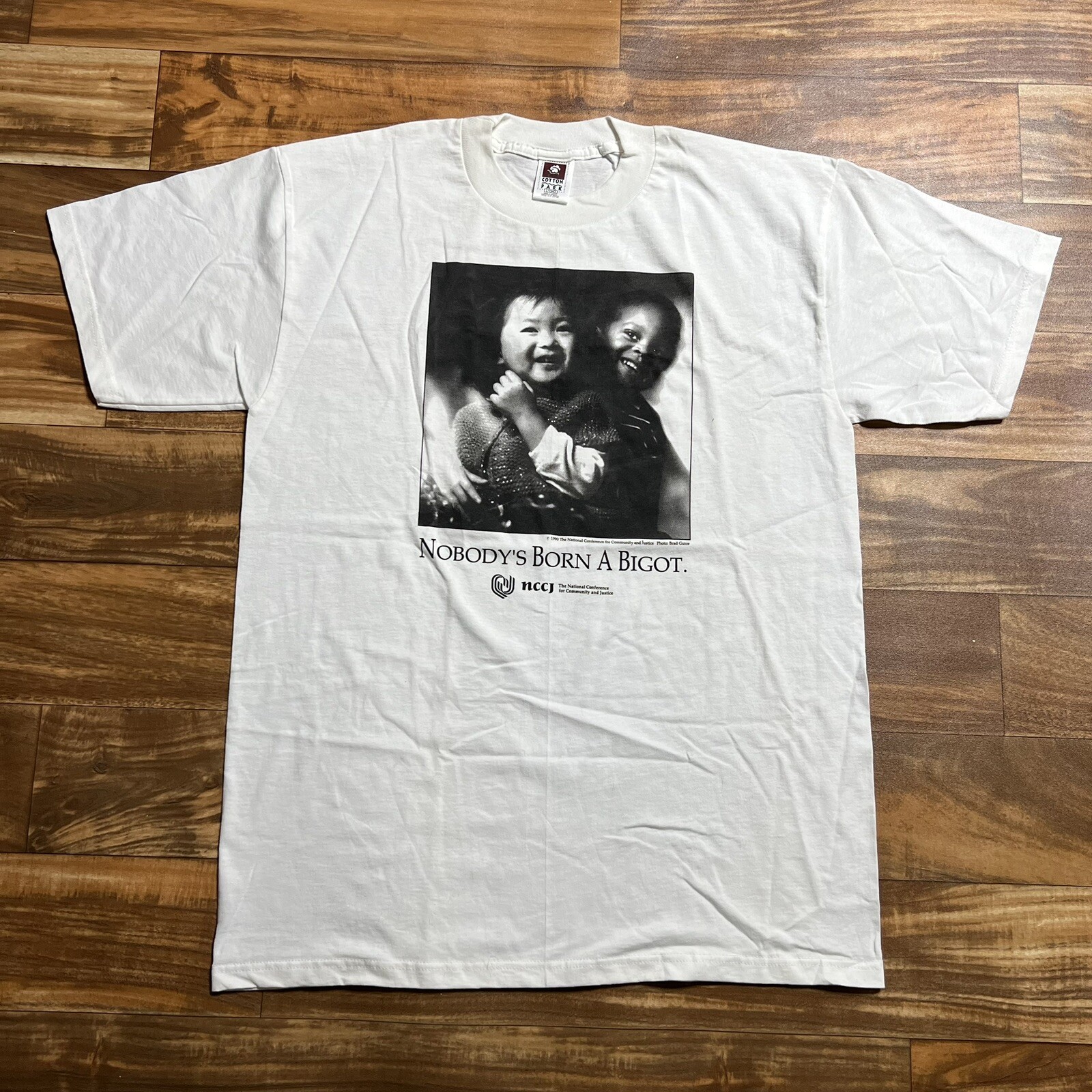 Vintage Anti Racism NOBODY’S BORN A BIGOT T Shirt NCCJ 1990 L