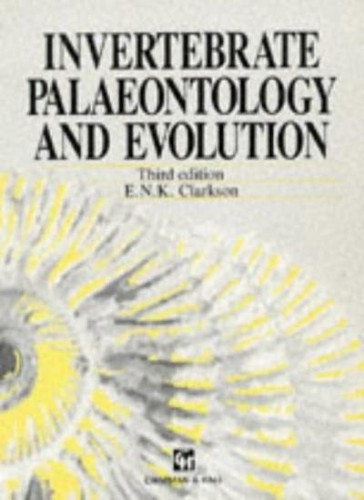 Invertebrate Palaeontology and Evolution By Euan Clarkson. 9780412479908 - Picture 1 of 1