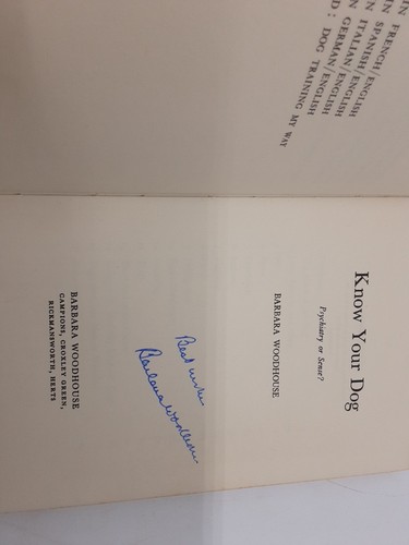Know Your Dog Psychiatry or Sense? by Barbara Woodhouse 1972 signed copy - Picture 5 of 5