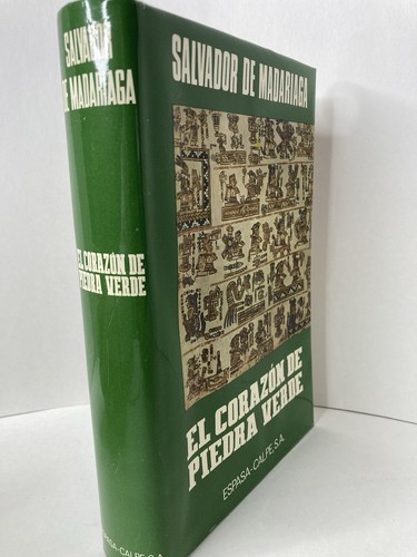 El Corazon de Piedra Verde by Salvador de Madariaga HC/DJ 1981 Spanish Version - Picture 4 of 13