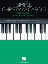 Simple Christmas Carols: The Easiest Easy Piano Songs - Paperback - GOOD