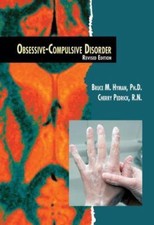 Obsessive-Compulsive Disorder (Twenty-First Century Medical Library), Hyman, Bru