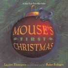 Mouse's First Christmas 9780689863486 by Lauren Thompson Paperback