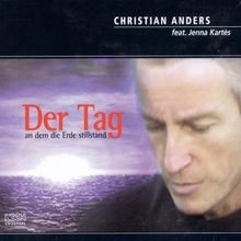 Der Tag An dem die Erde Still von Christian Anders | CD | Zustand sehr gut
