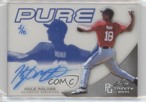 2014 Leaf Trinity Perfect Game Pure Auto Blue /10 Kyle Molnar #PGP-KM1 Auto - Picture 1 of 3