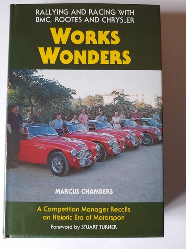 Works Wonders book.Rallying and Racing with BMC.Rootes. - Picture 1 of 15