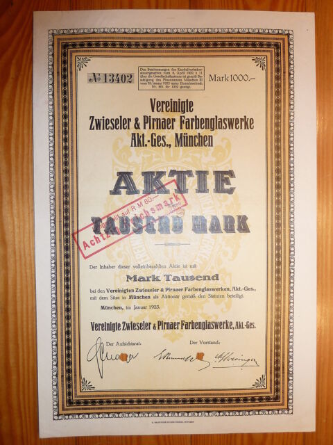D: Ver. Zwieseler & Pirnaer Farbenglaswerke München 1923 1000 Mark * D: Ver. Zwieseler & Pirnaer Farbenglaswerke München 1923 1000 Mark *