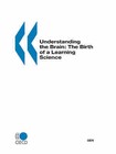 Understanding the Brain: The Birth of a New Learning Science: v. 2 by Organization for Economic Co-Operation and Development (OECD), Publishing Oecd Publishing (Paperback, 2007)