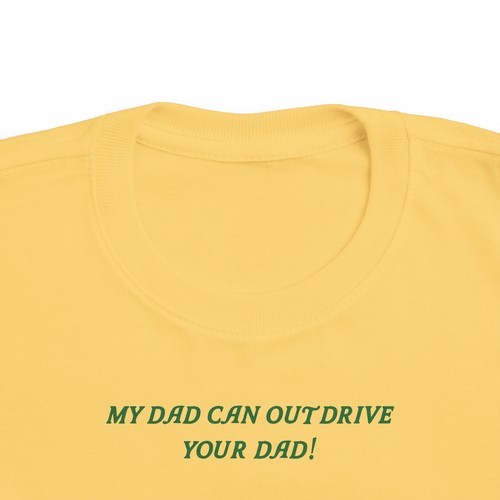 My Dad Outdrive Toddler's Tee - Picture 4 of 13