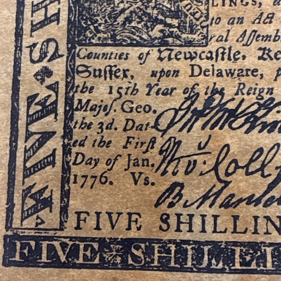 Fr. DE-77, January 1, 1776, 5 Shillings, Delaware Colonial Currency,vintage Repr - Image 4 of 4