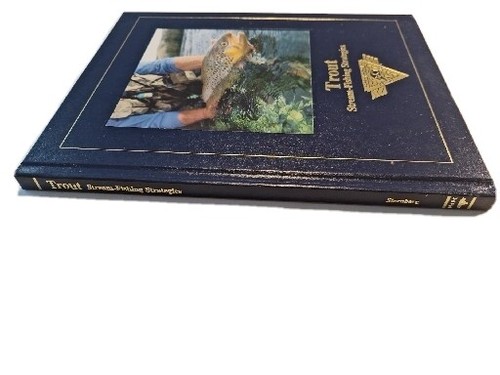 North American Fishing Club Trout Stream Fishing Strategies 1999 hardcover (w10) - Picture 3 of 16