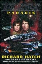 Battlestar Galactica: Paradis, Hatch, Richard,Linaweaver, Brad, New Book