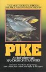 Pike: An In-Fisherman Handbook of Strategies by Al Lindner (Paperback / softback, 1994)