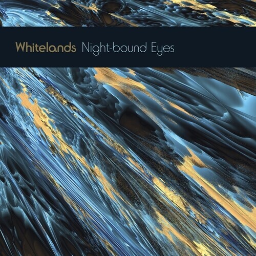 Whitelands - Прикованные к ночи Глаза Слепы К Дню [Новый виниловый альбом]