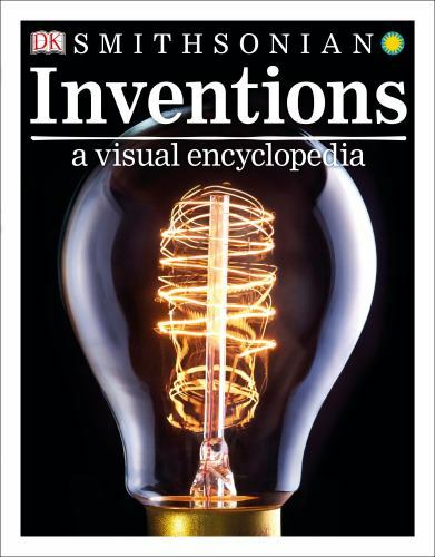 Inventions: A Visual Encyclopedia by DK - Picture 1 of 1