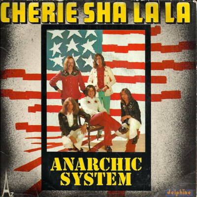 Anarchic System Cherie Sha La La Vinyl Single 7inch Delphine