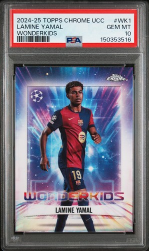 2024-25 TOPPS CHROME UEFA CLUB COMPETITIONS WONDERKIDS #WK1 LAMINE YAMAL PSA 10