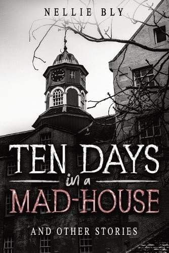 Nathaniel Hawthorne Ten Days in a Mad-House (Paperback) (UK IMPORT) - Picture 1 of 1