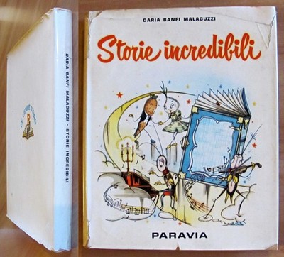 Banfi Malaguzzi UNGLAUBLICHE GESCHICHTEN - Coll Le Gemme d'Oro - Paravia, I ed. 1954*
