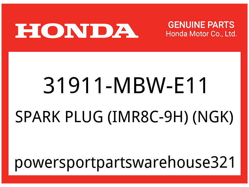 Honda OEM Part 31911-MBW-E11 SPARK PLUG IMR8C-9H NGK