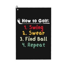 Funny Golf Towel for Golf Bags with Clip How to Golf Swing Swear Repeat