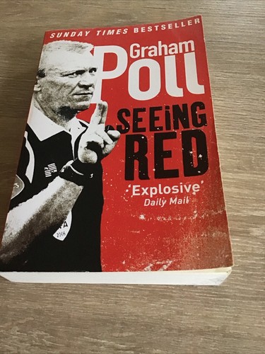 Seeing Red by Graham Poll (Paperback, 2008)