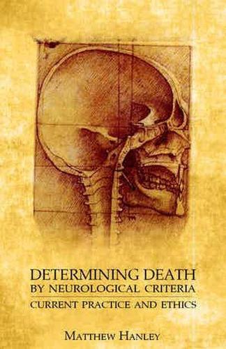 Thumbnail - Matthew Hanley Determining Death By Neurological Criteria