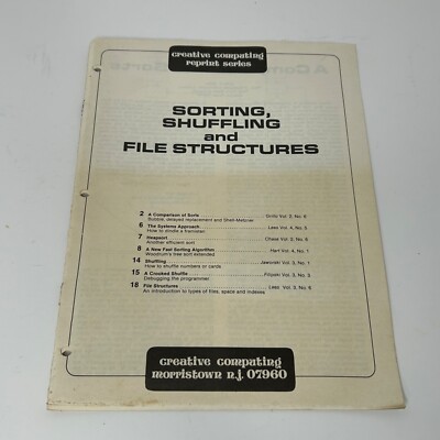 Creative Computing Reprint Series Sorting Shuffling and File Structures Article