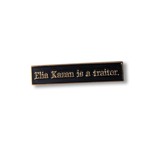 Orson Welles inspired Enamel Pin 'Elia Kazan is a Traitor'. Film Director cinema - Picture 1 of 11
