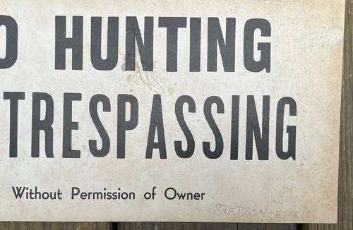 4 Vintage Cardstock Signs No Hunting No Trespassing Without Permission 14” X 7” - Picture 6 of 8