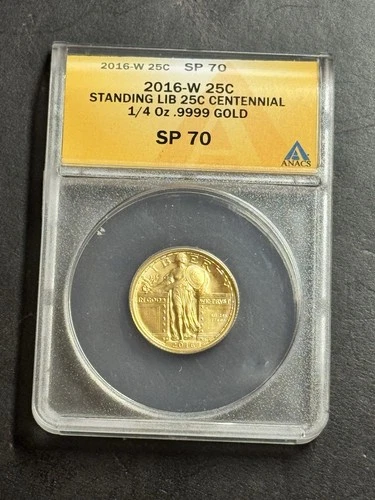 2016 W Standing Liberty Quarter ANACS SP70 1/4 oz .999 Gold Coin (Slab1370)