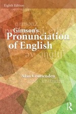 Gimson's Pronunciation of English by Alan Cruttenden (English) Paperback Book