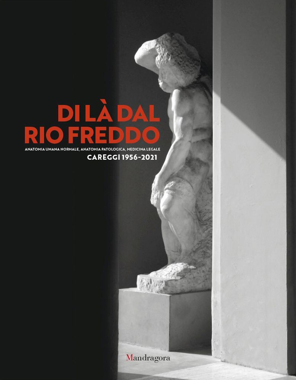 Libri Di La Dal Rio Freddo. Anatomia Umana Normale, Anatomia Patologica, Medicin