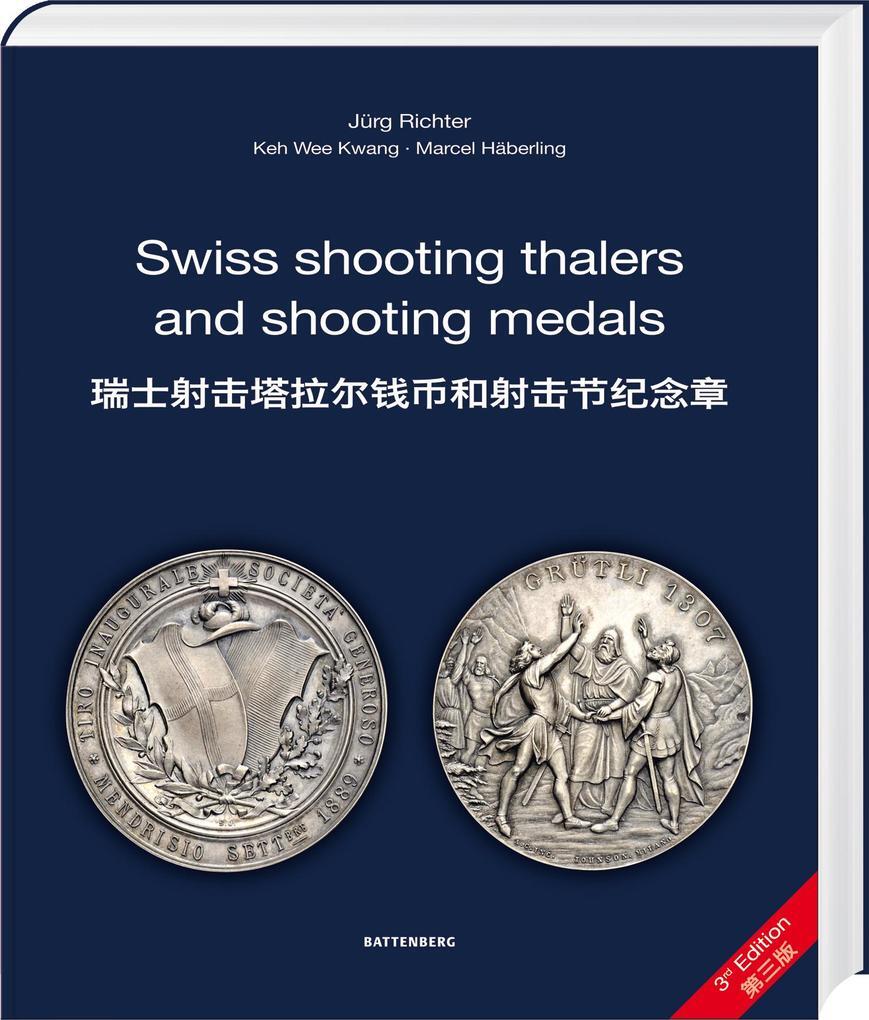 Thumbnail - Swiss Shooting Thalers And Shooting Medals | Chinesisch